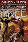 Silver on the Tree (Dark Is Rising Se...