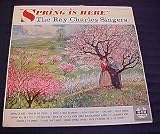 Spring is Here by The Ray Charles Singers Record Vinyl Album