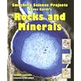Smashing Science Projects About Earth's Rocks And Minerals (Rockin' Earth Science Experiments) by Robert Gardner and Tom LaBaff