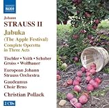Johann Strauss II: Jabuka (The Apple Festival)