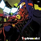 「Toystrumental」 / Spin→Out 「Toystrumental」 / Spin→Out