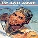 Search : Air Power: The Story of the Us Air Force Up and Away 1907-1942