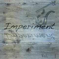 Imperiment - Vol.1