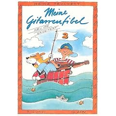 Meine Gitarrenfibel Band 2: Ein fr�hliches Lehr- und Spielbuch