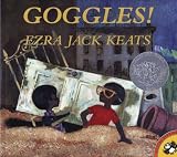 Goggles! (0808523155) by Keats, Ezra Jack