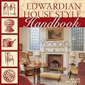 Edwardian House Style Handbook