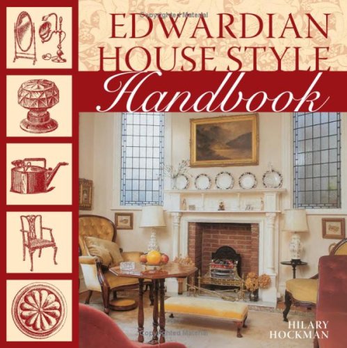 Edwardian House Style Handbook