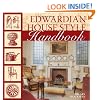 Edwardian House Style Handbook