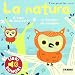 La natura. I miei piccoli libri sonori