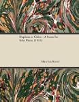 Daphnis Et Chlo - A Score for Solo Pi...