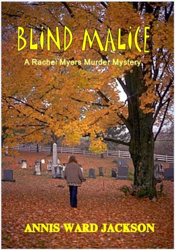 Blind Malice (Rachel Myers Murder Mysteries)