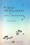 Seed Propagation of Native California Plants