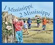 1 Mississippi, 2 Mississippi: A Mississippi Numbers Book (America by the Numbers)