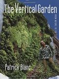 The Vertical Garden: From Nature to the City