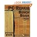 PC Repair Bench Book