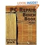PC Repair Bench Book