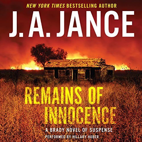 Remains of Innocence: A Brady Novel of Suspense