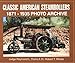 Classic American Steam Rollers 1871-1935: Photo Archive