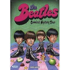 The Beatles : Comical Hystery Tour