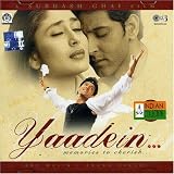 Yaadein: Original Motion Picture Soundtrack