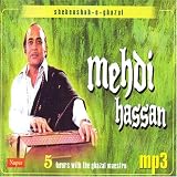 Mehndi hassan shensha-e-gazal MP3