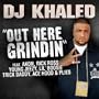 Out Here Grindin' (feat. Akon, Lil Boosie, Plies, Ace Hood, Trick Daddy, Rick Ross) [Explicit]