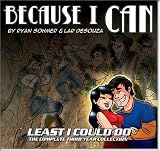 Because I Can: The 3rd Least I Could Do Collection