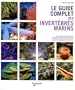 Le guide complet des invert�br�s marins
