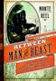Between Man and Beast: An Unlikely Explorer, the Evolution Debates, and the African Adventure that Took the Victorian World by Storm