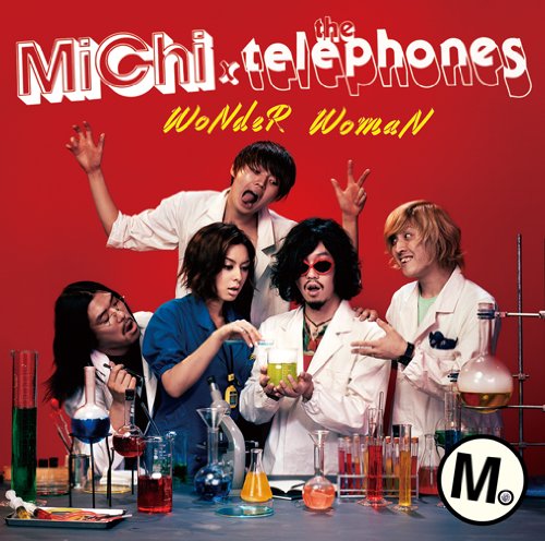 WoNDeR WoMaN(初回生産限定盤) MiChi×thetelephones