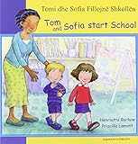 Tomi dhe Sofia fillojnë shkollën = Tom and Sofia start school