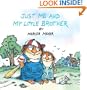Just Me and My Little Brother (Little Critter) (Pictureback(R))
