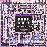 Park Guell (French Language): Utopie de Gaud-