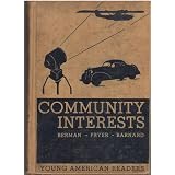 Community Interests (Young American Civic Readers)