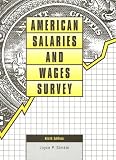 Review Gale Cengage  / American Salaries and Wages Survey