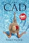 The Cad (The Toby Series)