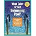 What Colour is Your Swimming Pool?