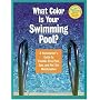 What Colour is Your Swimming Pool?