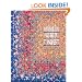 Tradition with a Twist: Variations on Your Favorite Quilts