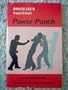 Bruce Lee's One and Three Inch Power Punch