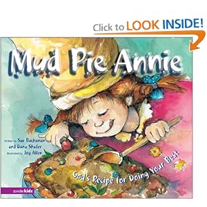 Mud Pie Annie (Mothers of Preschoolers)