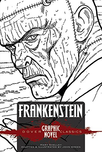 FRANKENSTEIN (Dover Graphic Novel Classics) (Dover Graphic Novels)