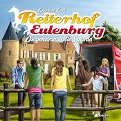 H&ouml;rbuch Die geheimnisvolle Spionin (Reiterhof Eulenburg)