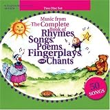Books : Music from The Complete Book of Rhymes, Songs, Poems, Fingerplays and Chants