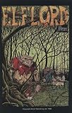 ELFLORD #'s 1-6 Complete story ELFLORD #'s 1-6 Complete story