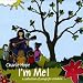 I'm Me! A Collection of Songs for Children