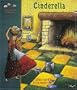 Cinderella: A Fairy Tale (Little Pebbles)