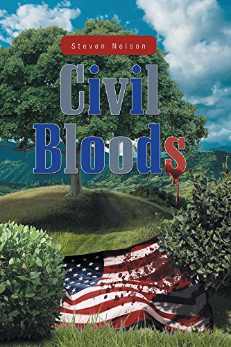 Civil Bloods, by Steve Nelson