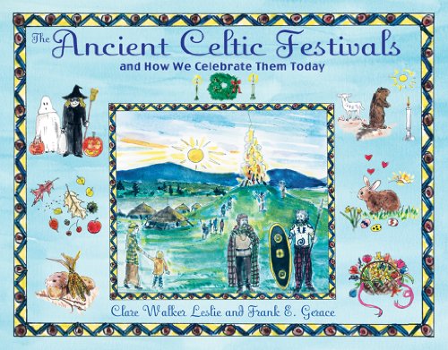 The Ancient Celtic Festivals: and How We Celebrate Them Today Book Image