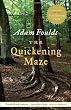 The Quickening Maze